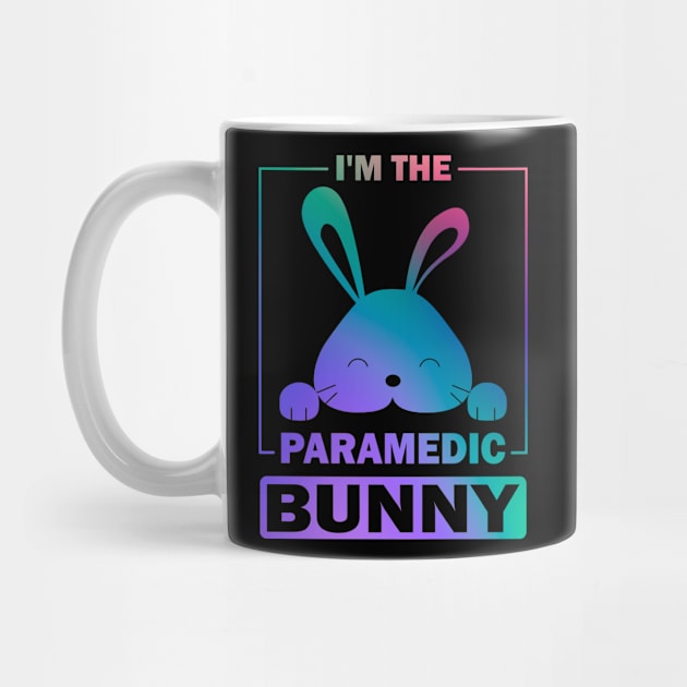 Funny Colorful Bunny, I'm The Paramedic Bunny Easter Rabbit by Art master